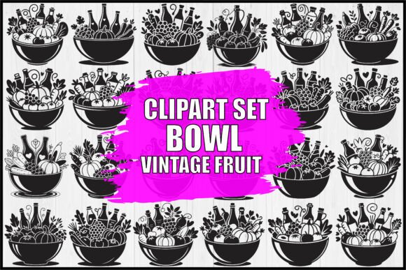 Download Vintage Fruit Bowl Clipart Set - Vintage Collection
